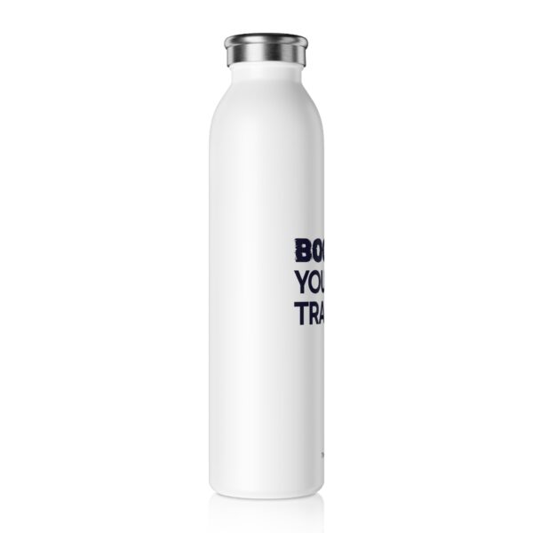 The5ers Boost Your Trading Slim Water Bottle - Sleek Designed Hydration for Traders - Image 2